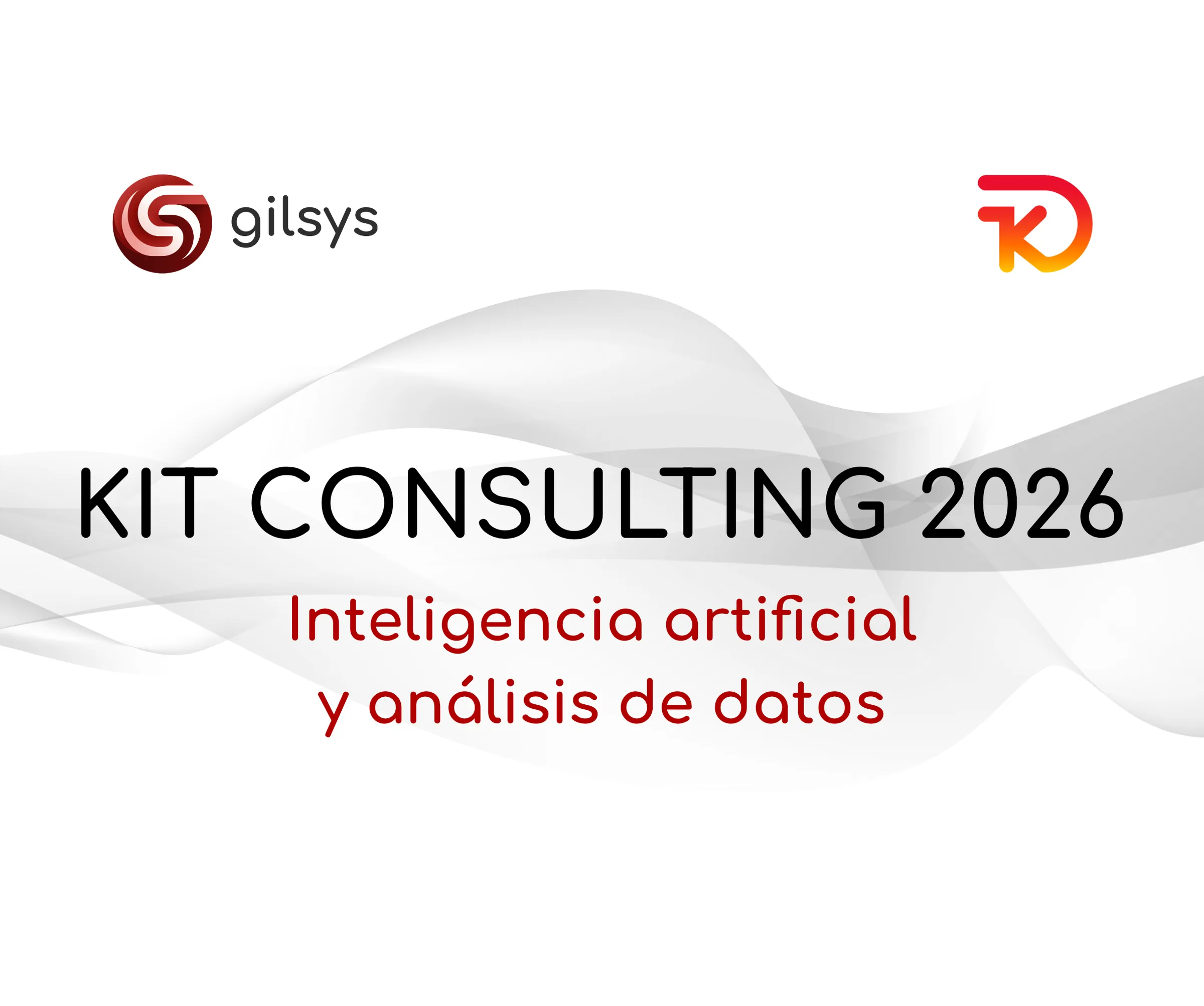 Cómo está el Kit Consulting en 2026 y cómo trabajamos el asesoramiento en inteligencia artificial y análisis de datos para empresas de Barcelona, Girona, Tarragona y Lleida.