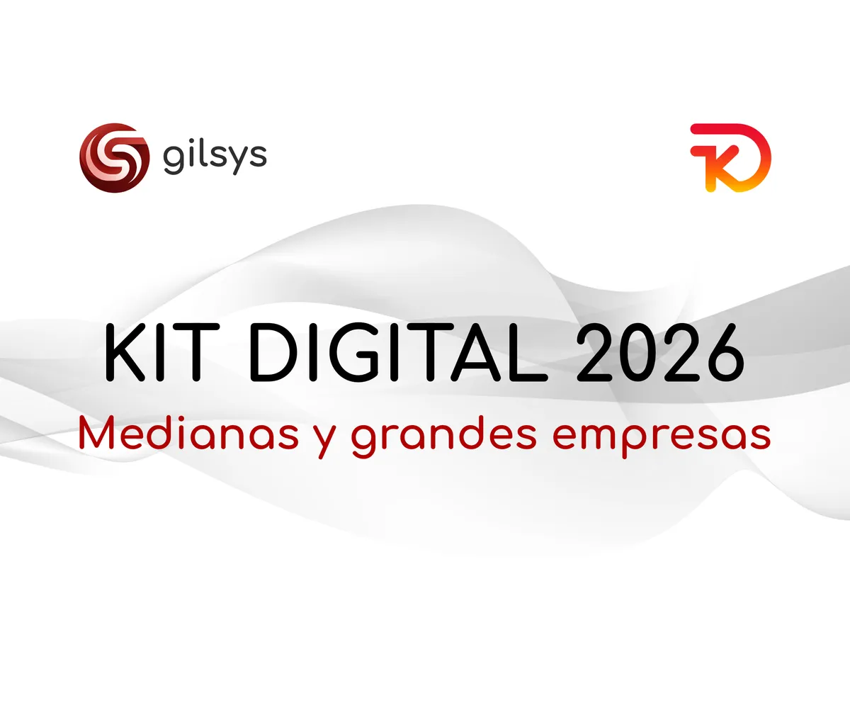 Kit Digital 2026 para medianas y grandes empresas: situación y proyectos a medida